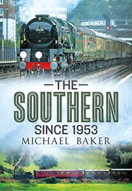 The Southern Since 1953, Paperback / softback Book
