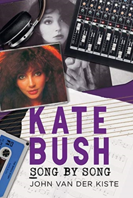 Kate Bush : Song by Song, Paperback / softback Book