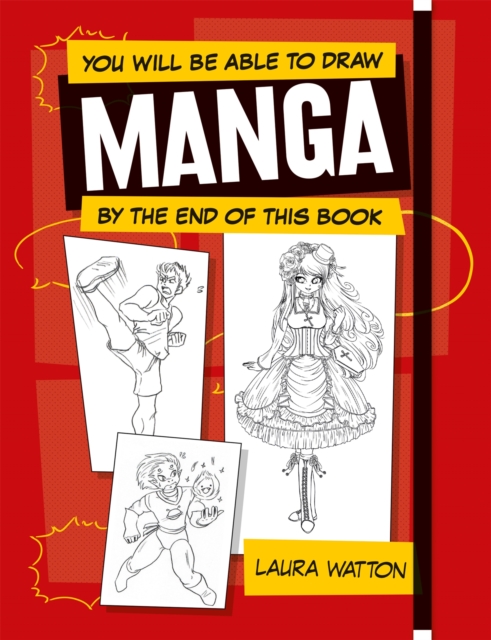 You Will be Able to Draw Manga by the End of this Book, Paperback / softback Book