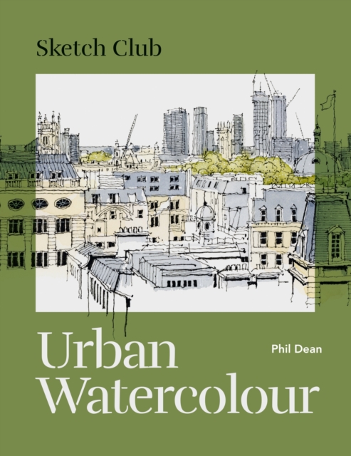 Sketch Club: Urban Watercolour, EPUB eBook