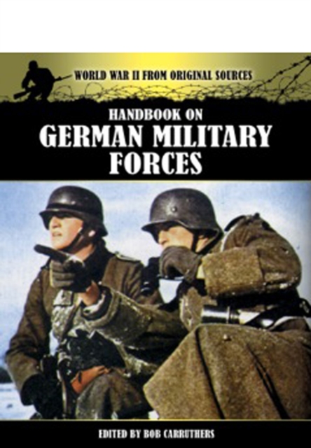 Handbook on German Military Forces, Paperback / softback Book
