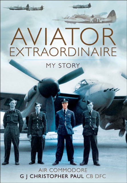 Aviator Extraordinaire : My Story, EPUB eBook