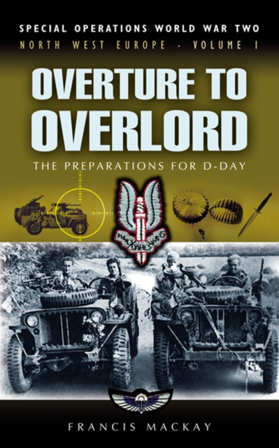 Overture to Overlord : The Preparations of D-Day, EPUB eBook