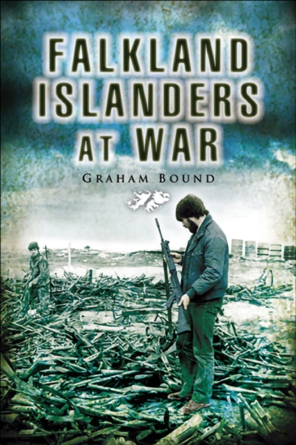 Falkland Islanders at War, EPUB eBook