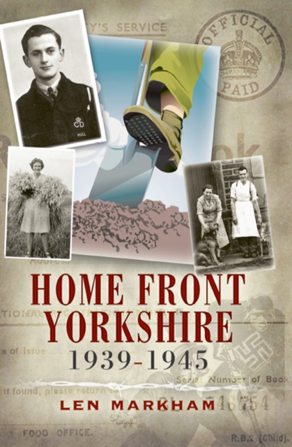 Homefront Yorkshire, 1939-1945, EPUB eBook
