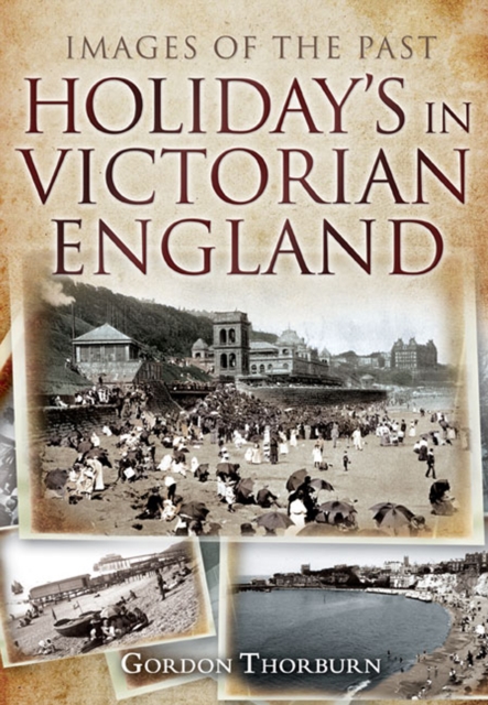 Holidays in Victorian England, EPUB eBook