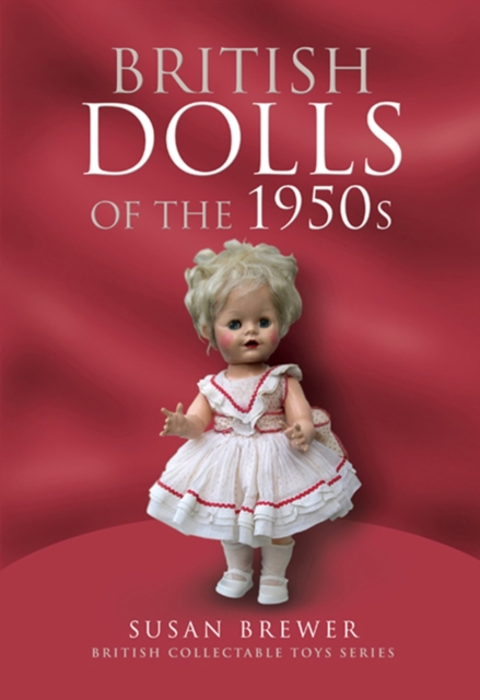 British Dolls of the 1950s, EPUB eBook