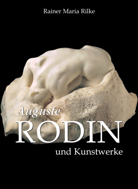 Auguste Rodin und Kunstwerke, EPUB eBook