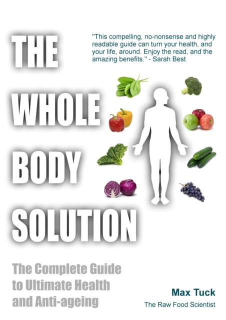 The Whole Body Solution, Paperback / softback Book