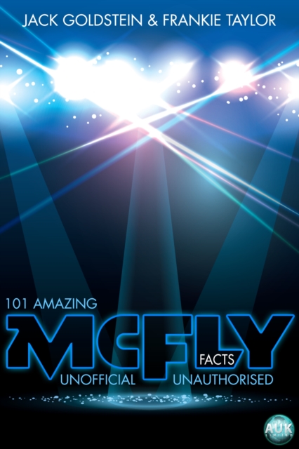 101 Amazing McFly Facts, EPUB eBook