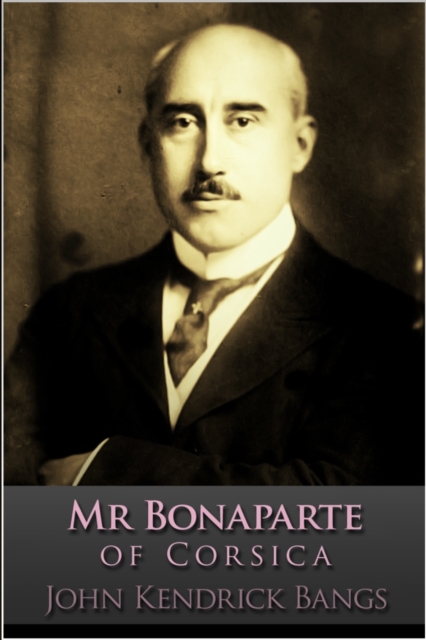 Mr Bonaparte of Corsica, EPUB eBook