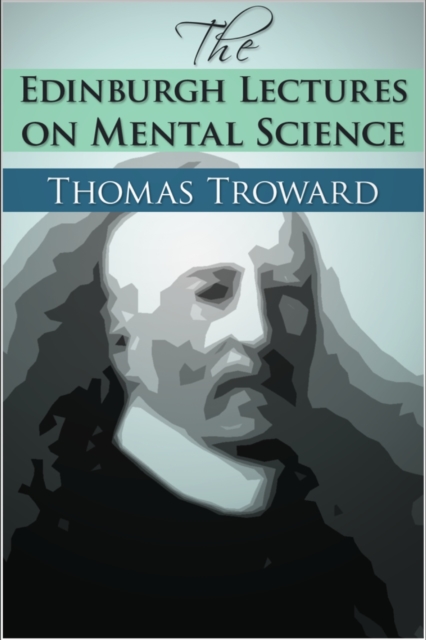 The Edinburgh Lectures on Mental Science, EPUB eBook