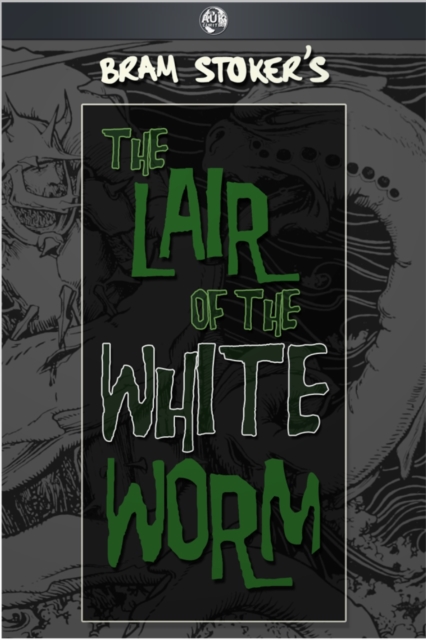The Lair of the White Worm, EPUB eBook