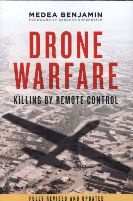 Drone Warfare : Killing by Remote Control, Paperback / softback Book