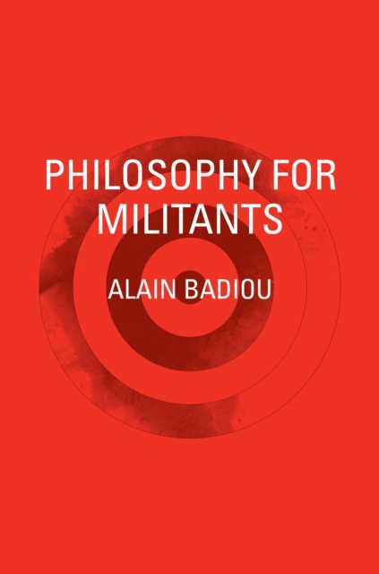 Philosophy for Militants, Paperback / softback Book