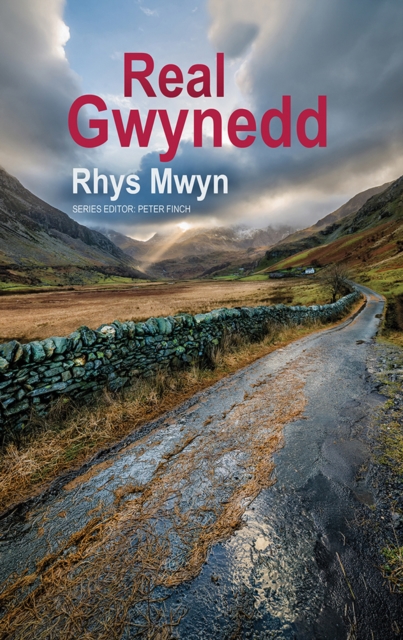 Real Gwynedd, Paperback / softback Book