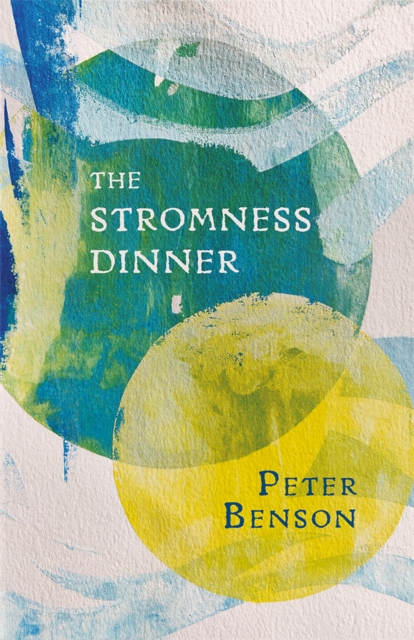 The Stromness Dinner, Paperback / softback Book