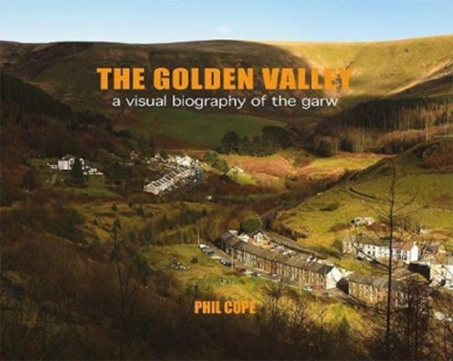 The Golden Valley, Paperback / softback Book