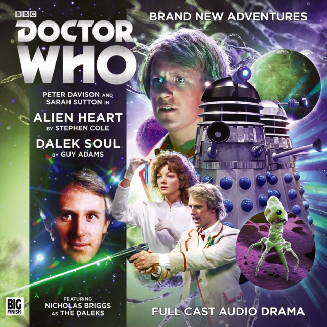 Doctor Who Main Range: 224 Alien Heart & Dalek Soul : No. 224, CD-Audio Book