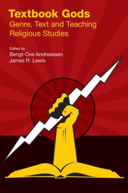 Textbook Gods : Genre, Text and Teaching Religious Studies, Hardback Book