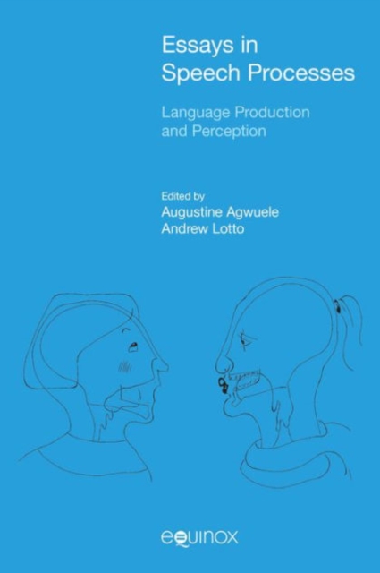 Essays in Speech Processes: Language Production and Perception, Hardback Book