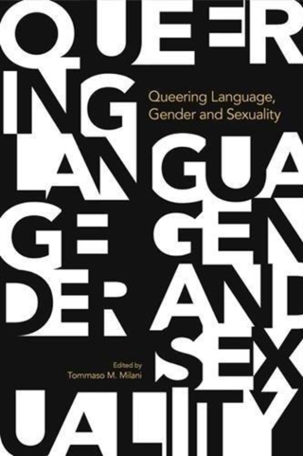 Queering Language, Gender and Sexuality, Hardback Book