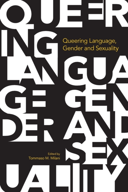 Queering Language, Gender and Sexuality, Paperback / softback Book