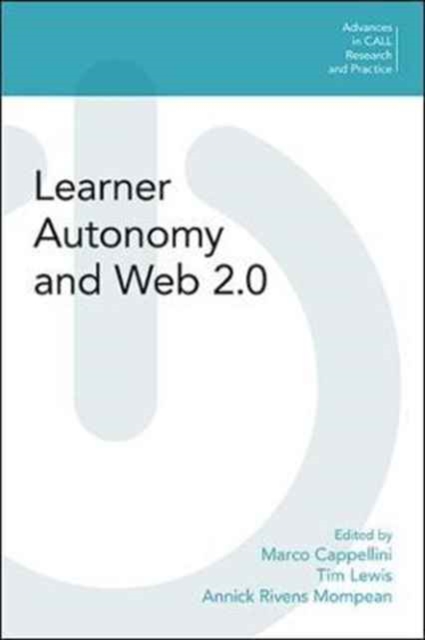 Learner Autonomy and Web 2.0, Paperback / softback Book