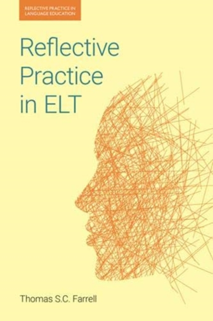 Reflective Practice in ELT, Hardback Book