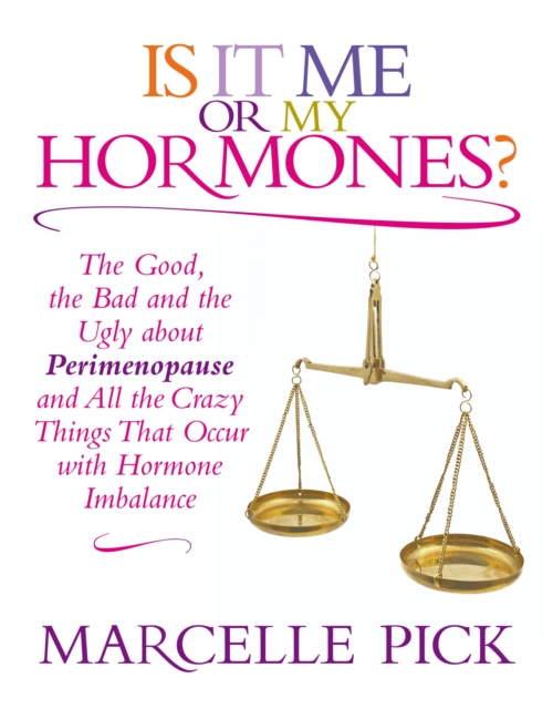 Is It Me or My Hormones?, EPUB eBook