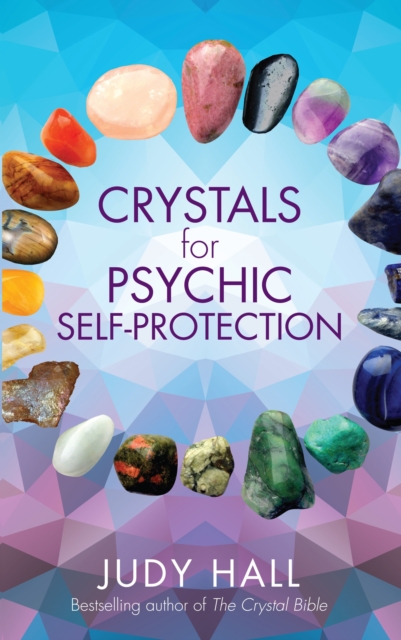 Crystals for Psychic Self-Protection, EPUB eBook