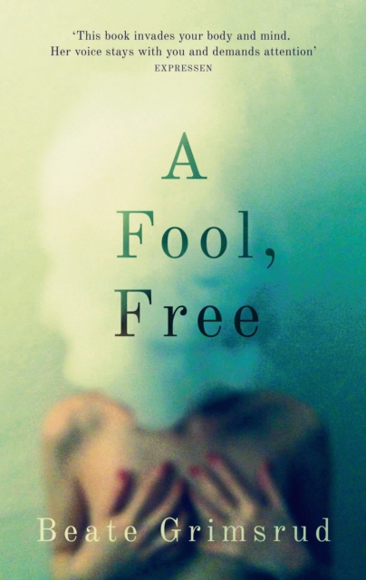 A Fool, Free, Hardback Book