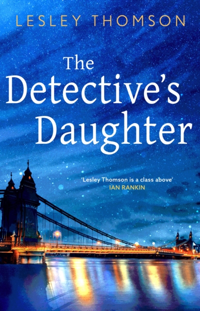 The Detective's Daughter : A gripping Sunday Times crime club thriller to lose yourself in, EPUB eBook