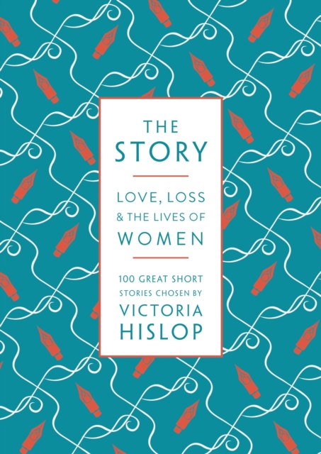 The Story : 100 Great Short Stories Written by Women, EPUB eBook