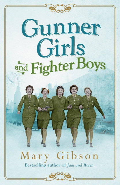 Gunner Girls and Fighter Boys, Hardback Book