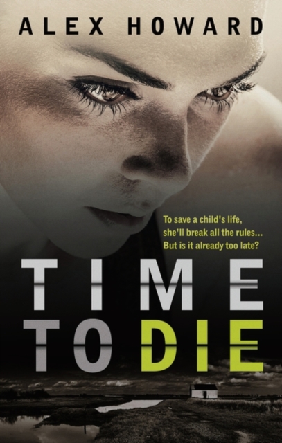 Time to Die, Paperback / softback Book