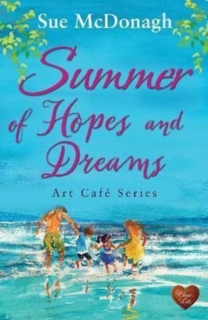 Summer of Hopes and Dreams, Paperback / softback Book