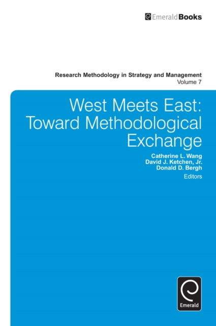 West Meets East : Toward Methodological Exchange, Hardback Book