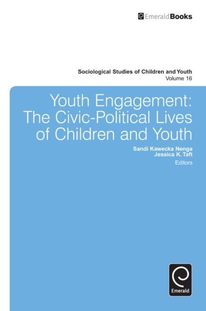 Youth Engagement : The Civic-Political Lives of Children and Youth, Hardback Book