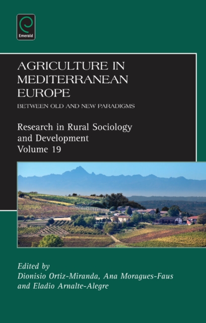 Agriculture in Mediterranean Europe : Between Old and New Paradigms, EPUB eBook