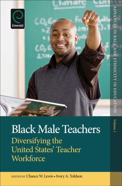 Black Male Teachers : Diversifying the United States' Teacher Workforce, Hardback Book