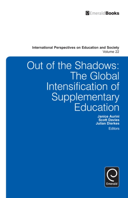 Out of the Shadows : The Global Intensification of Supplementary Education, EPUB eBook