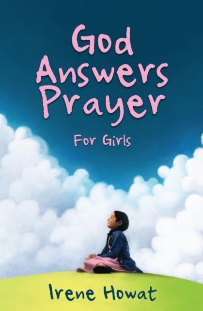 God Answers Prayer for Girls, Paperback / softback Book