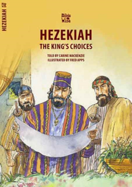 Hezekiah : The King's Choices, Paperback / softback Book