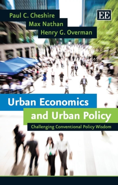 Urban Economics and Urban Policy : Challenging Conventional Policy Wisdom, PDF eBook