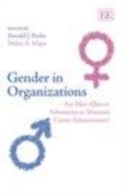 Gender in Organizations : Are Men Allies or Adversaries to Women's Career Advancement?, PDF eBook