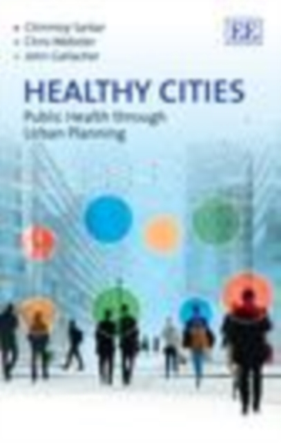 Healthy Cities : Public Health through Urban Planning, PDF eBook