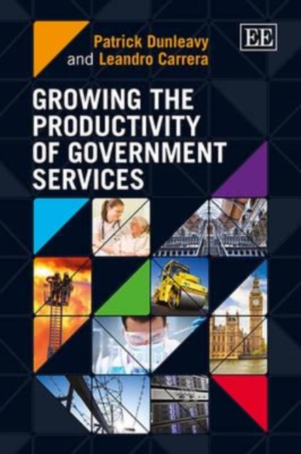 Growing the Productivity of Government Services, Paperback / softback Book
