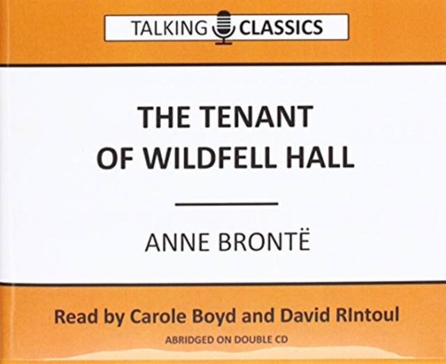 The Tenant of Wildfell Hall, CD-Audio Book