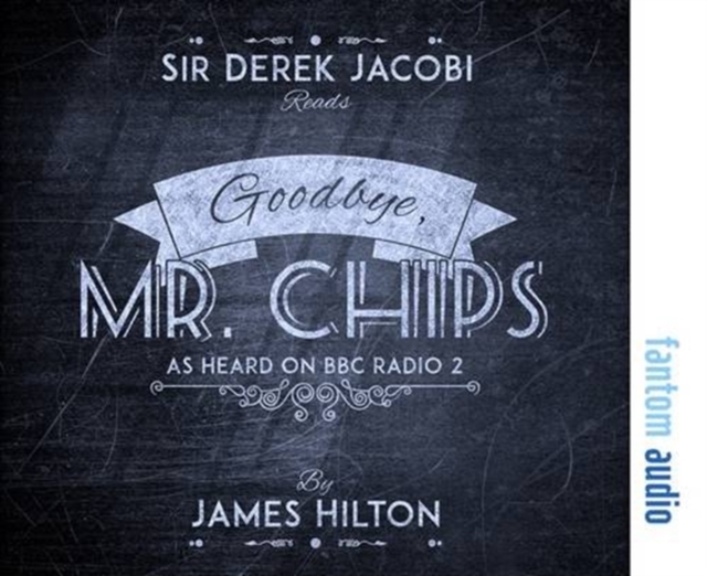Goodbye, Mr Chips, CD-Audio Book